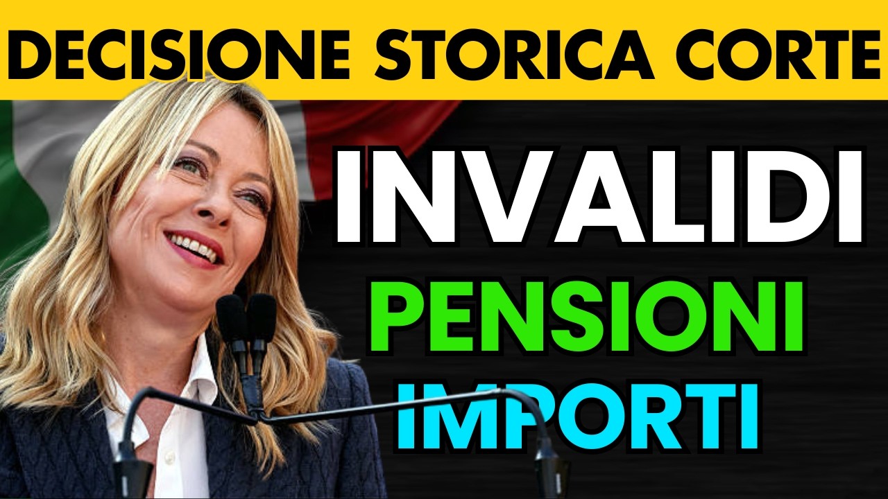 PENSIONI 👉 SENTENZA SHOCK DELLA CORTE Cambia ‼️ Pensioni Invalidi 2026: | Nuovi Importi