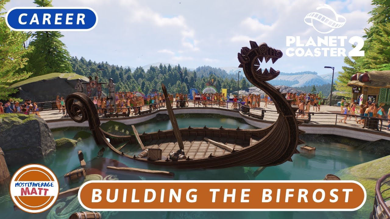 Planet Coaster 2 Career - Building The Bifrost