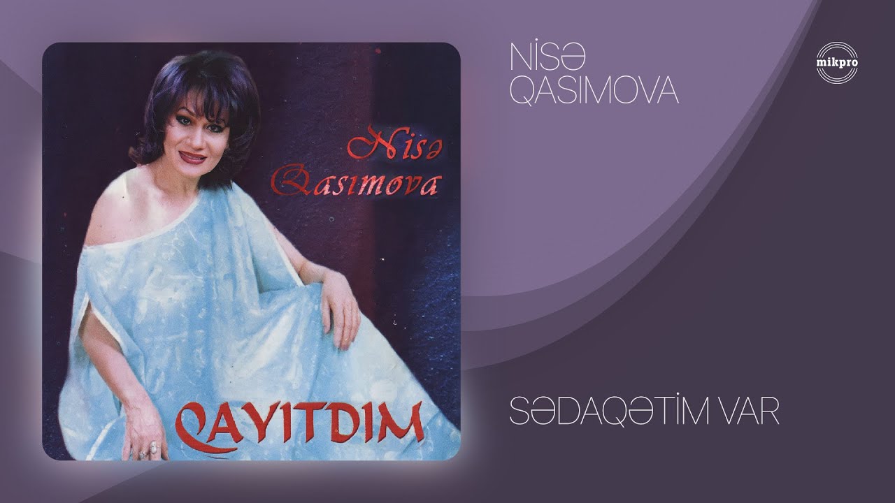 Nisə Qasımova &mdash; Sədaqətim Var (Rəsmi Audio)