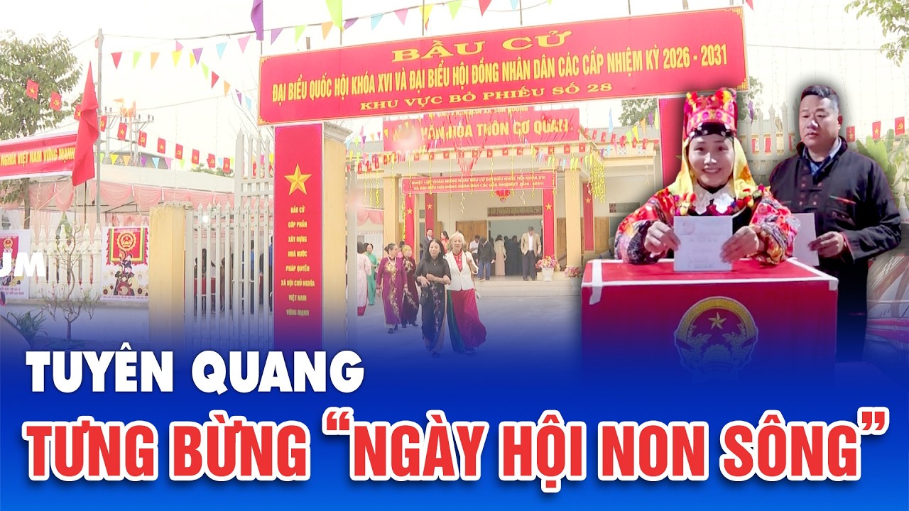 Tuyên Quang tưng bừng “Ngày hội non sông”