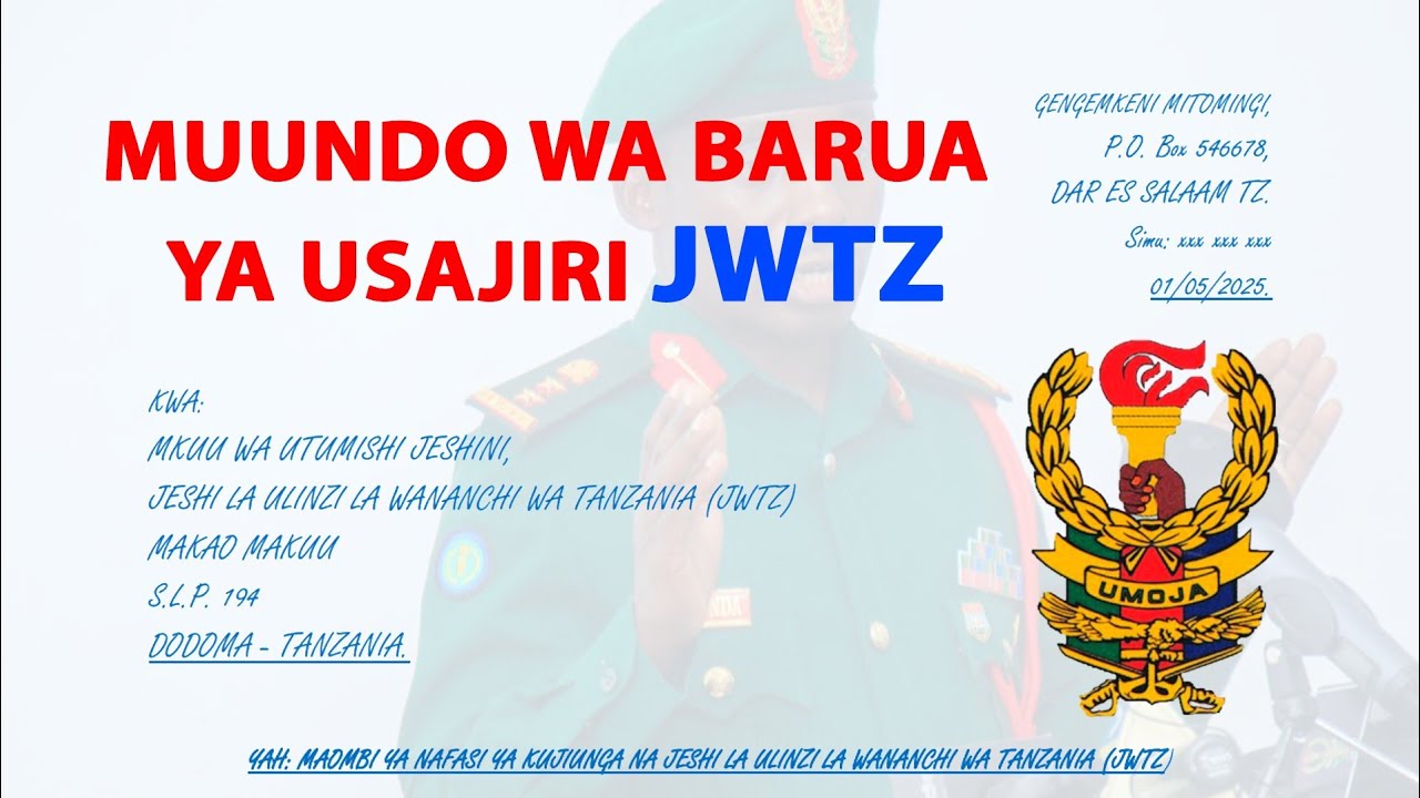 JWTZ_JINSI YA KUANDIKA _BARUA YA MAOMBI YA AJIRA _ JWTZ