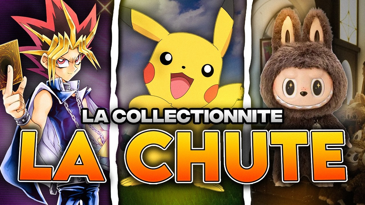 FIGURINES, POKÉMON, COLLECTORS : LA CHUTE TOTALE
