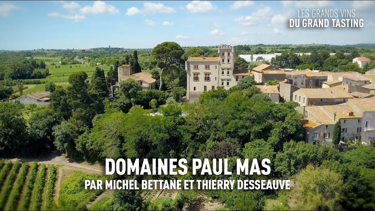 Les grands vins du Grand Tasting : Domaines Paul Mas