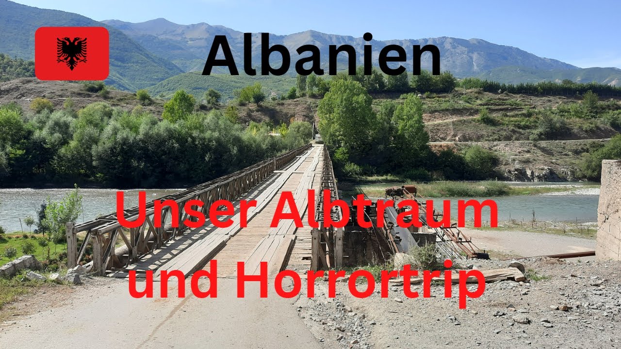 Wohnmobil Tour Albanien. Was passiert als Nächstes? Eine Pechsträhne nach der Anderen.