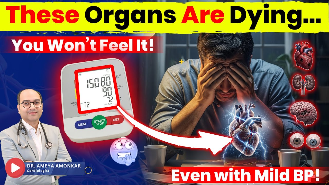 Feeling Fine? These Organs Are Dying Silently — Even with Mild BP!                  #silentkillerbp