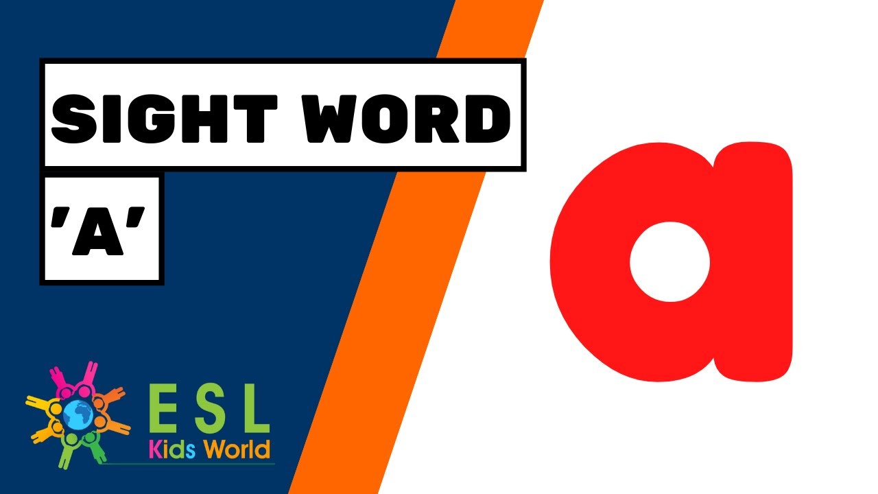 Sight Word 'a' for Kids | Teach 'a' Tricky Words to Children