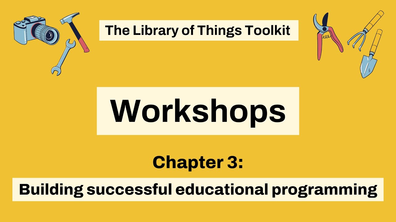 LoT Toolkit Section 11: Workshops (3 of 5)