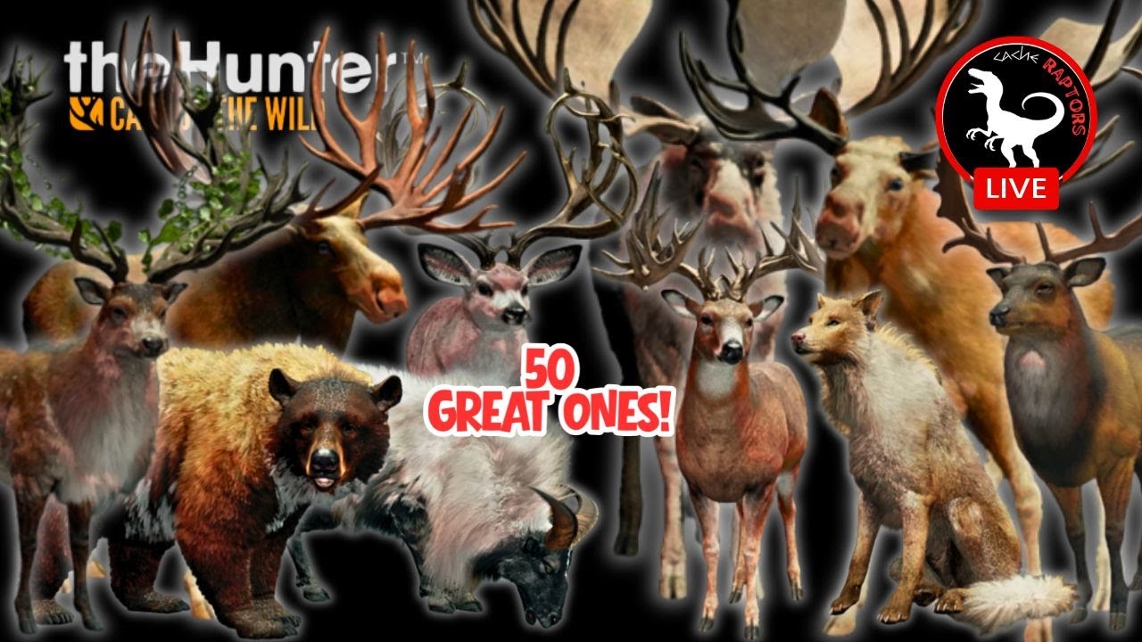 50th Great One Is On the Map! Celebrate with us!| Call of the Wild LIVE STREAMING