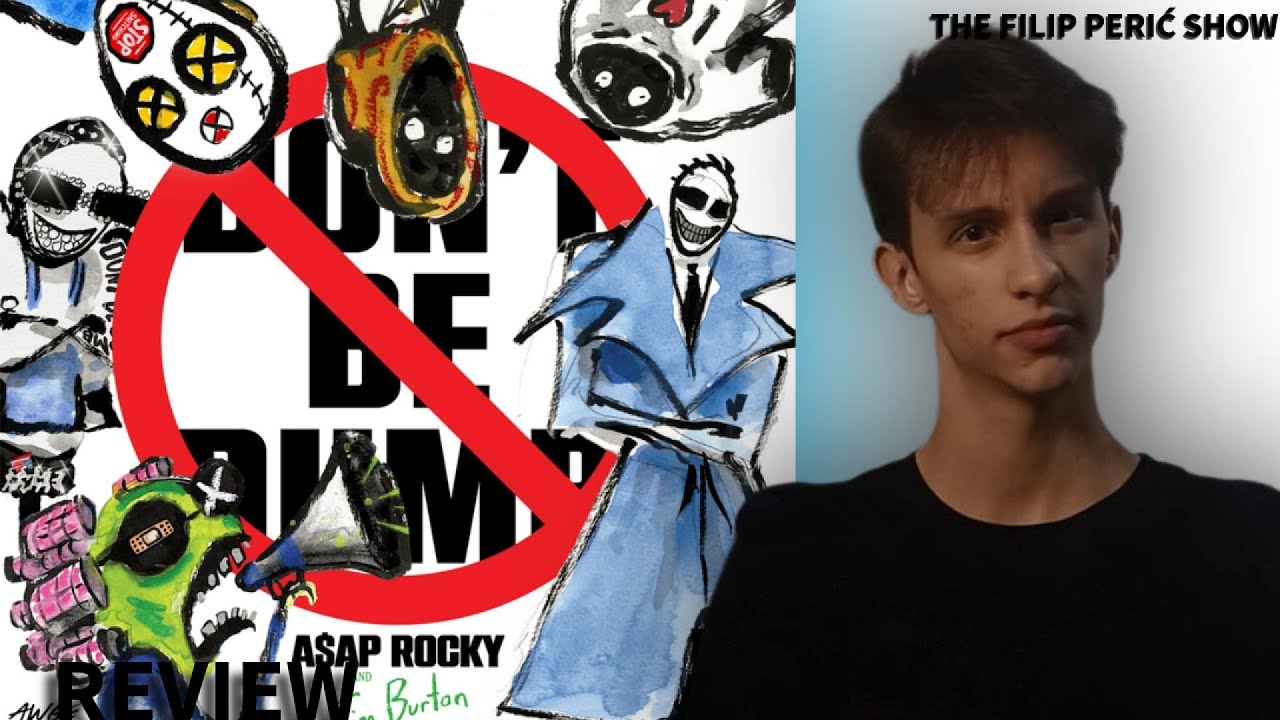 A$AP Rocky - Don't Be Dumb Review │ The Filip Perić Show