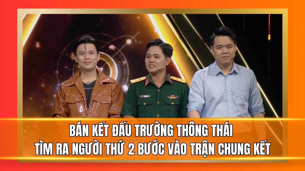 Bán kết Đấu Trường Thông Thái - Tập 10 | Tìm ra người thứ 2 bước vào trận Chung kết