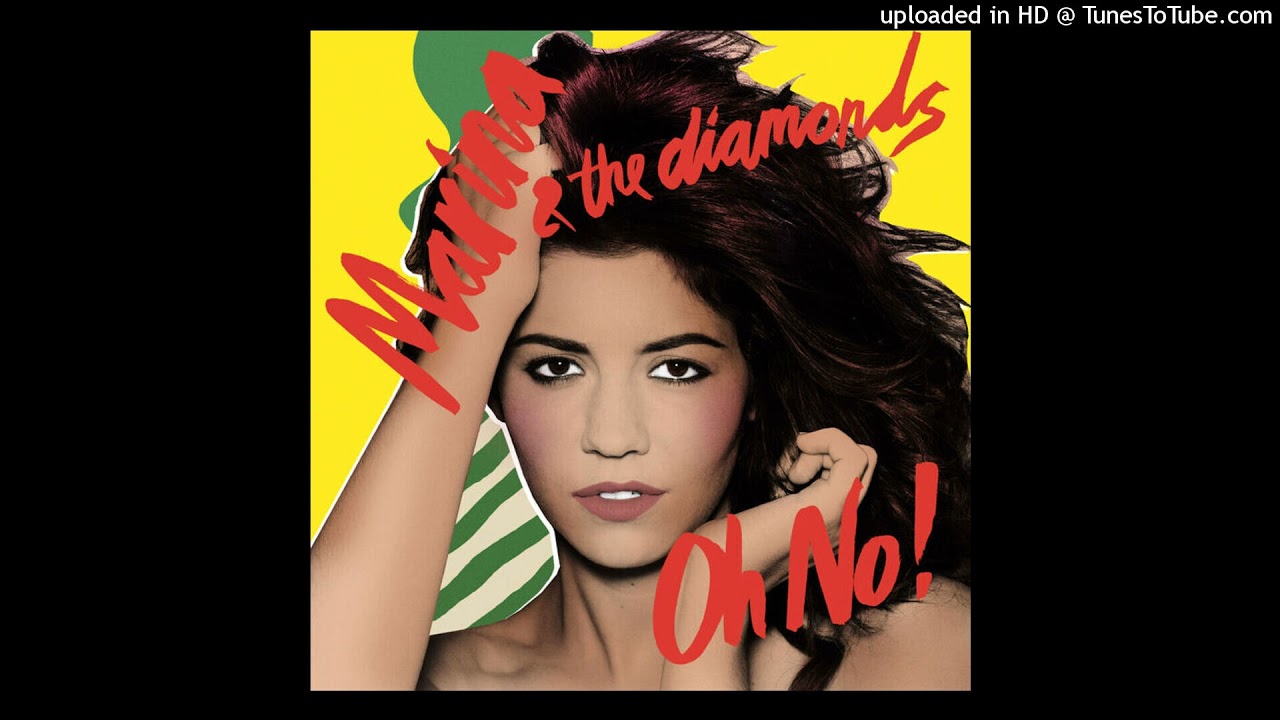 MARINA AND THE DIAMONDS - Oh No! (Steve Pitron and Max Sanna Remix) [Audio]