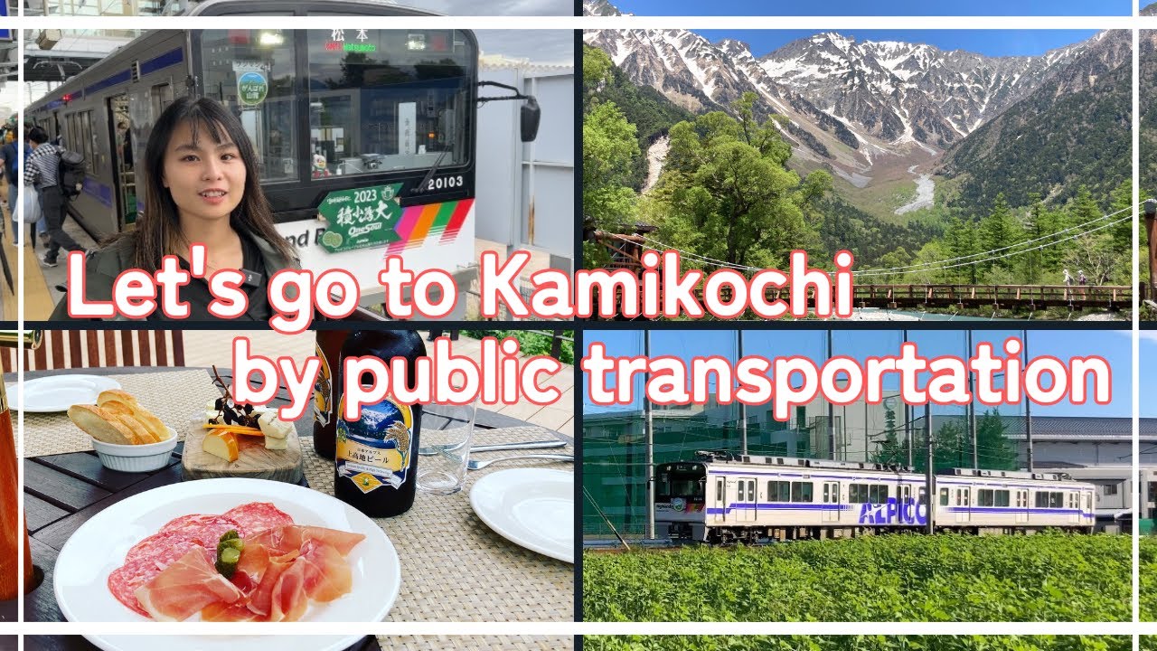 Давайте доберемся до Камикочи на общественном транспорте.