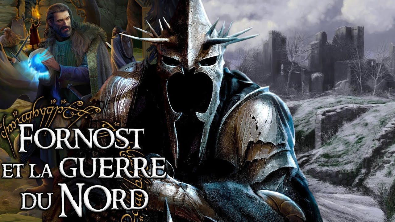 L'histoire de FORNOST & de la guerre contre ANGMAR - Lore Of The Rings