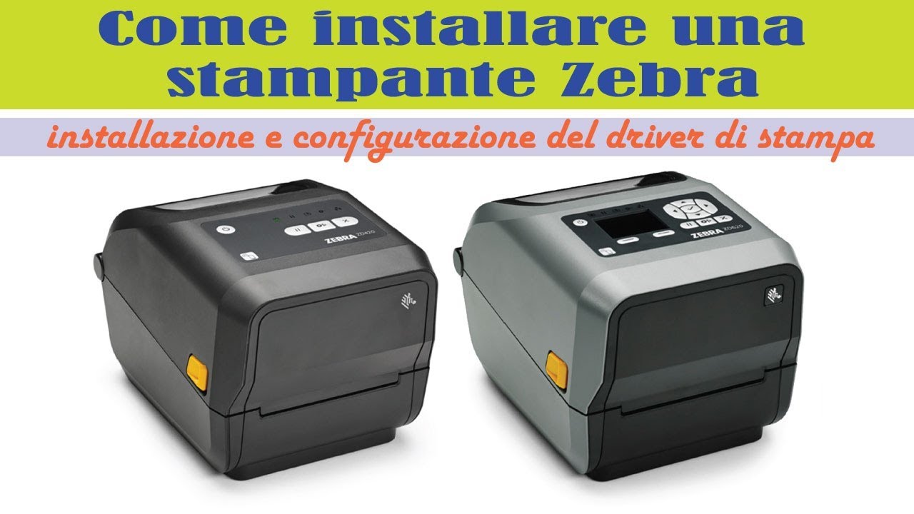 Come installare una stampante Zebra