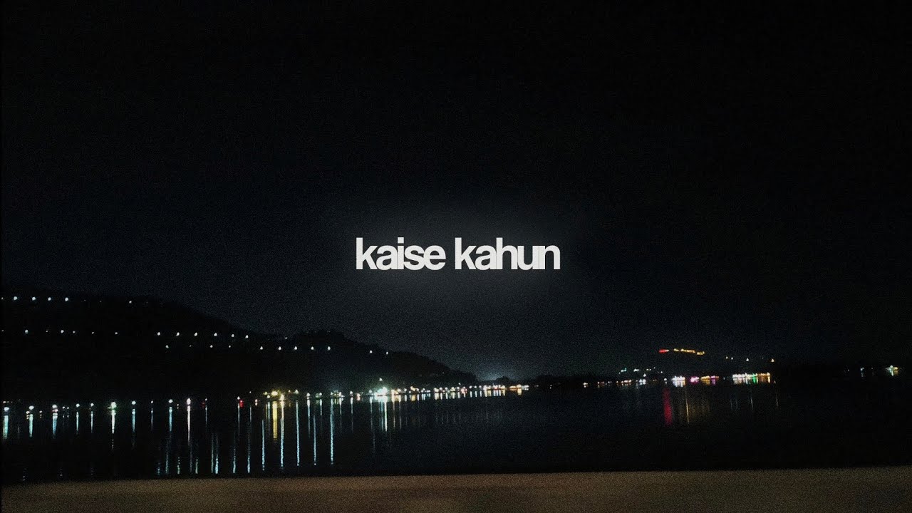 Nushay - kaise kahun (lyric video) flawm