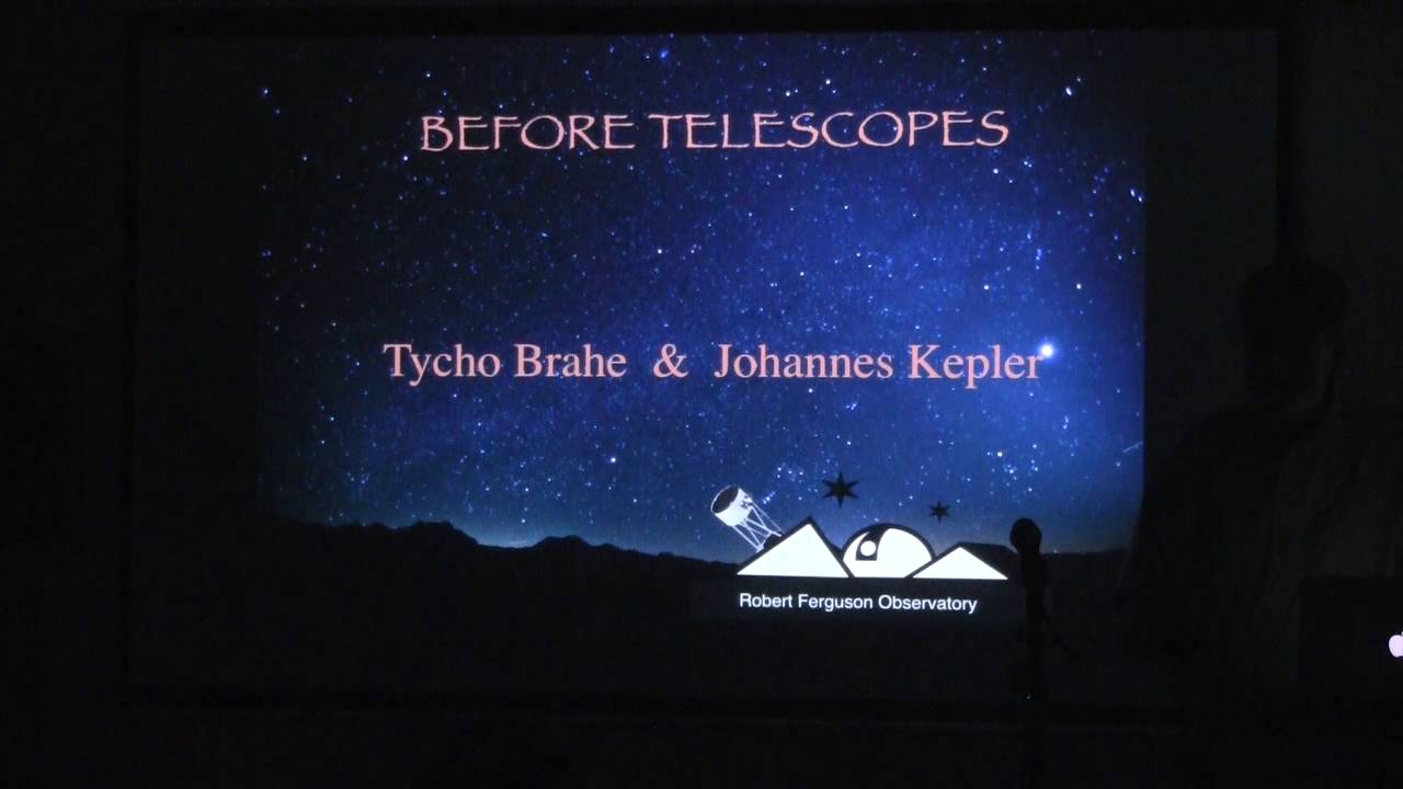 Before Telescopes 7  Tycho Brahe & Joannes Kepler