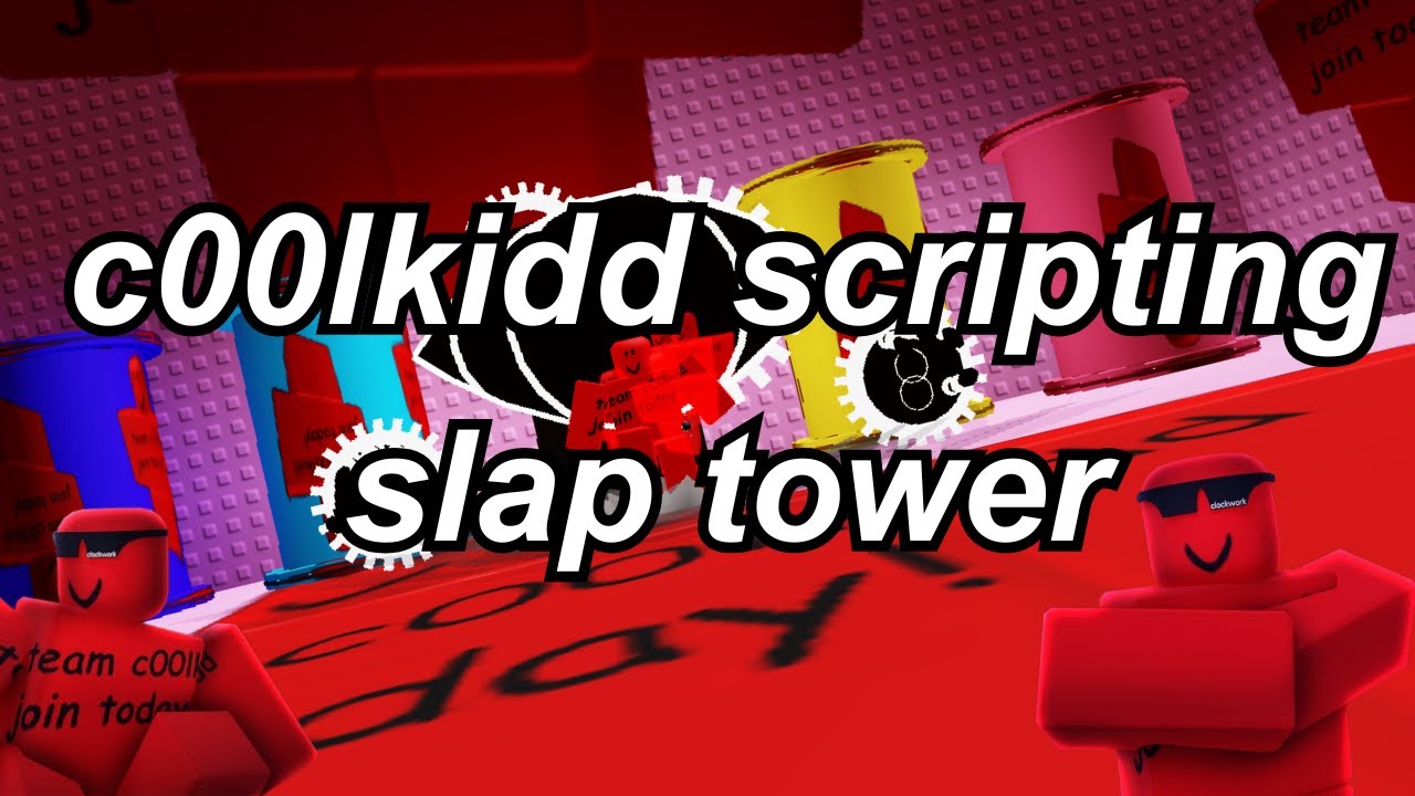 c00lkidd scripting slap tower.. (client-side)