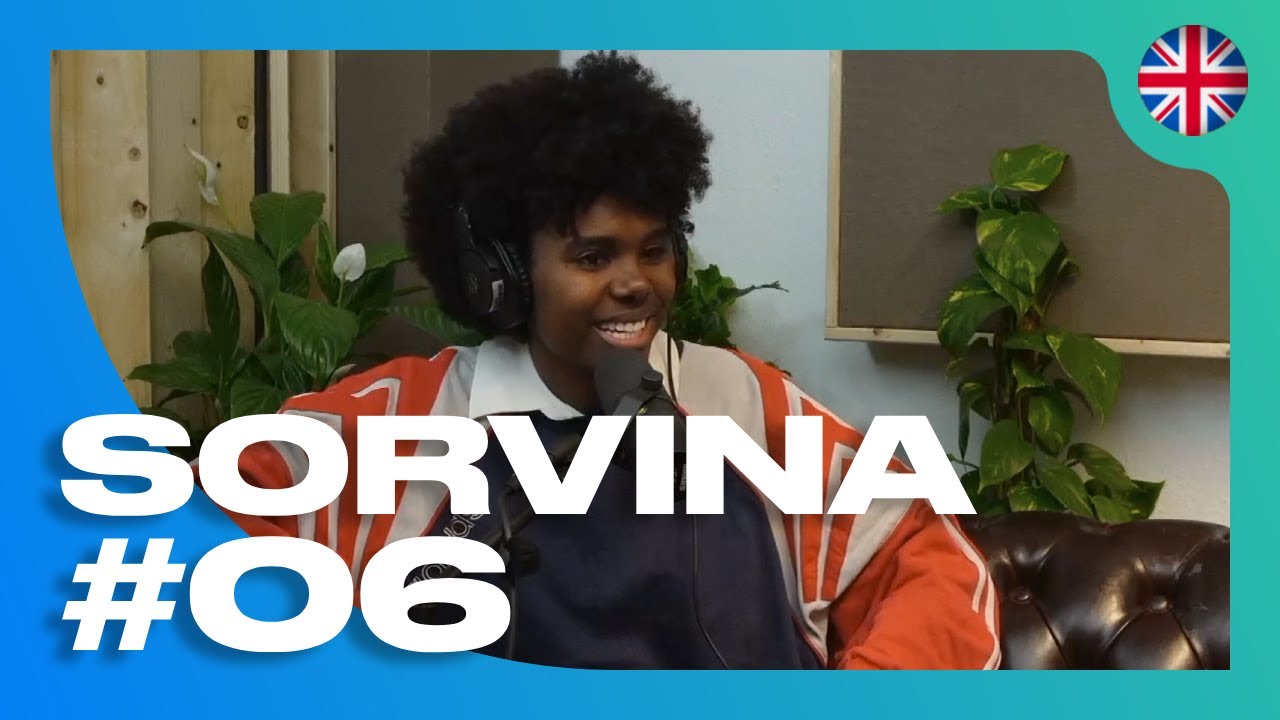 Sorvina on Manifesting, Freestyling, and Church Influence | S4E6