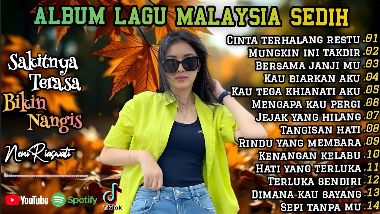 Lagu Malaysia Paling Sedih 😭Lagu Bikin Nangis 💫 Cocok Untuk Menemani Hari-hari mu 
