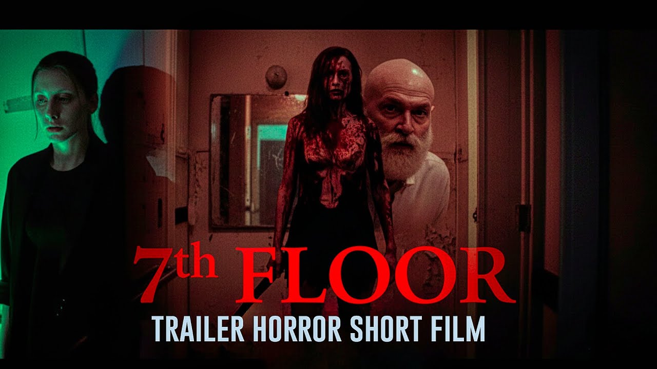 7th Floor &ndash; Trailer Short Film Terror Argentino Independiente