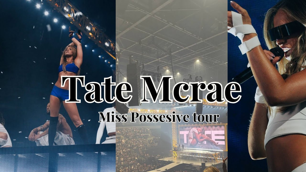 Tate Mcrae Miss Possessive concert! 