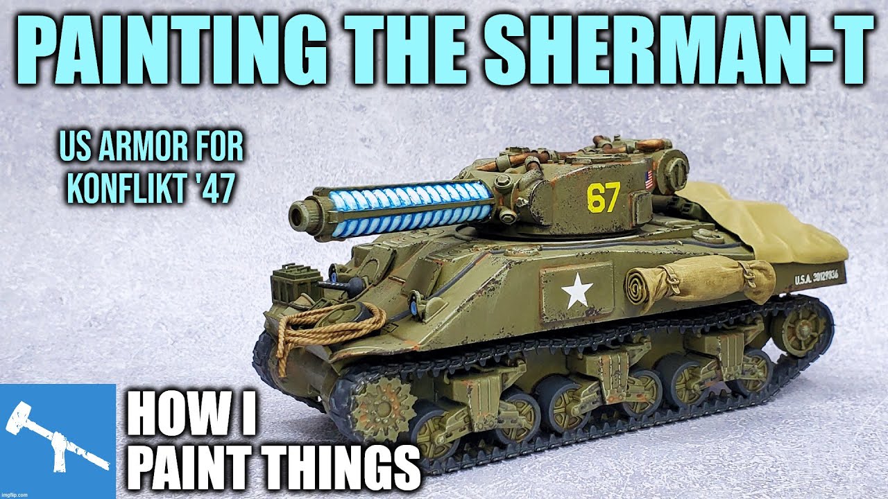 #FestiveTankChallenge - K47 Sherman Tesla Variant [How I Paint Things]