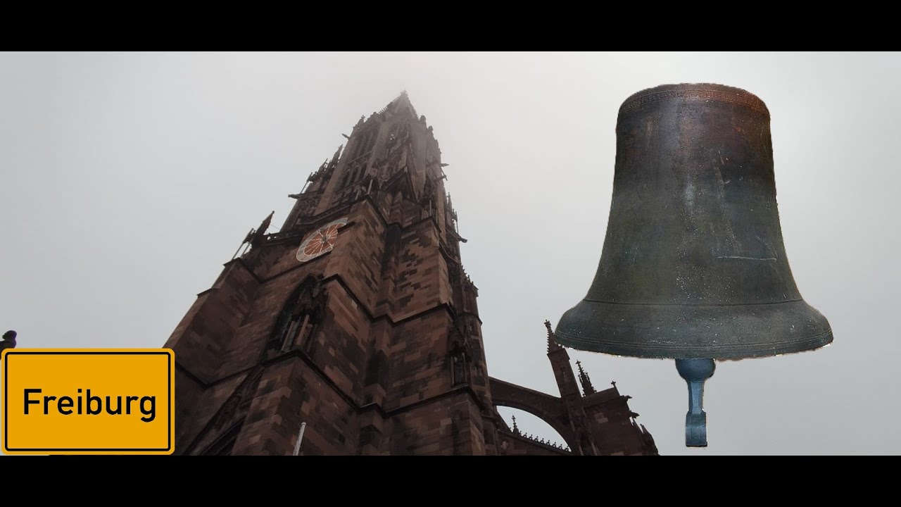 (D-BW) Freiburg - Die Glocken des Münsters  (Teilgeläute - Außenaufnahme)