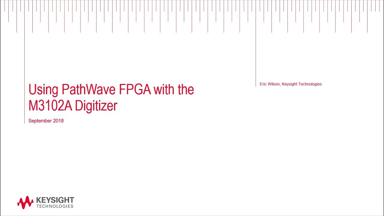 Using PathWave FPGA with the M3102A Digitizer