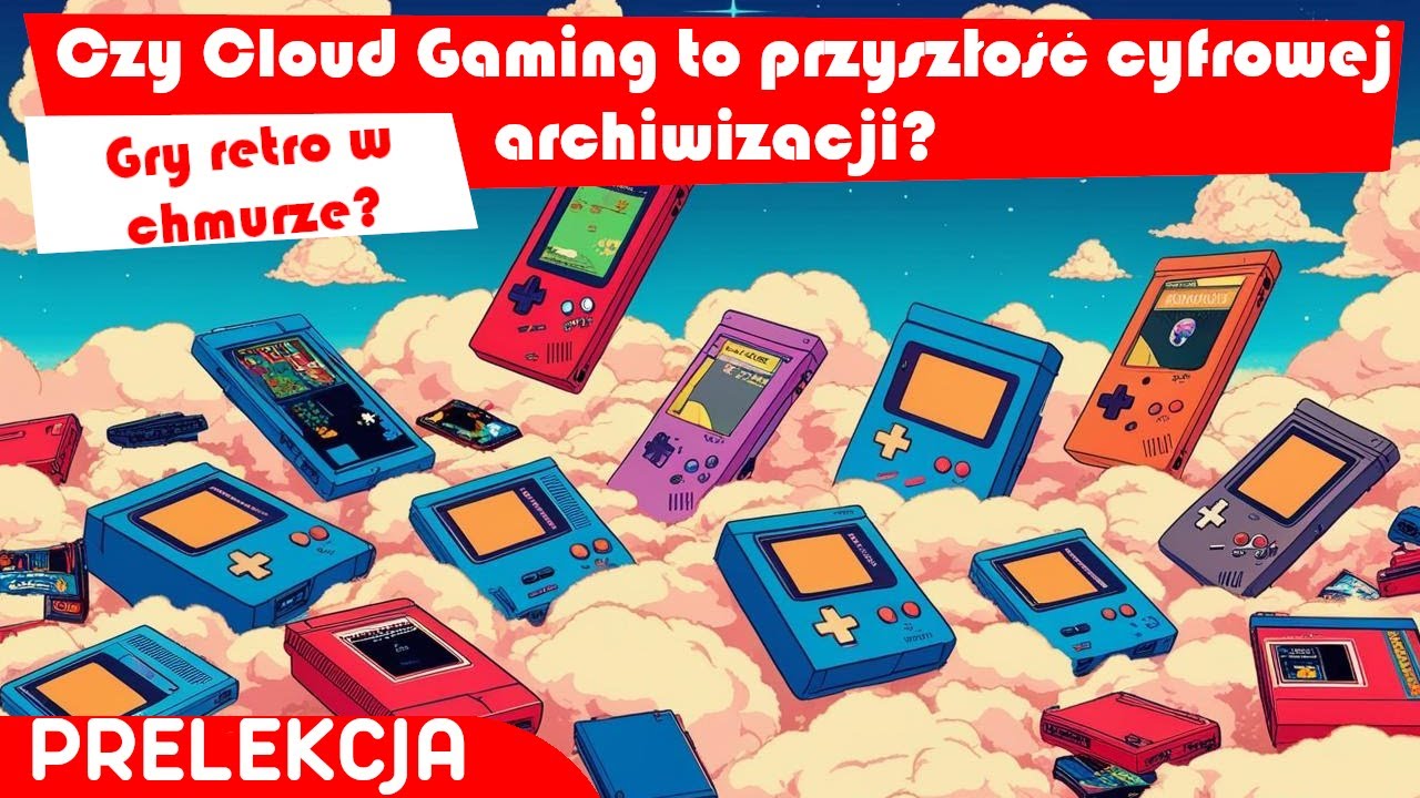 Retro w chmurze! Cloud Gaming jako przyszłość cyfrowej archiwizacji?