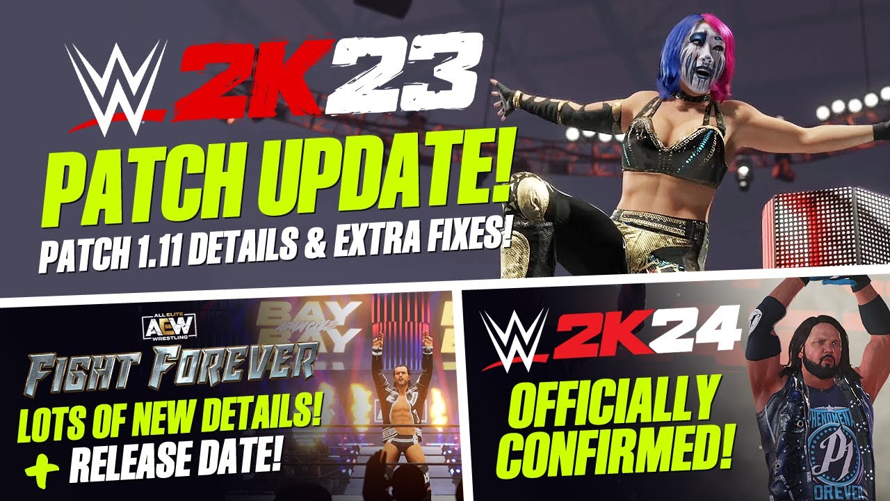 WWE 2K23 Patch 1.11 Released, WWE 2K24 News & Big Update On AEW Fight Forever! (Wrestling Game News)
