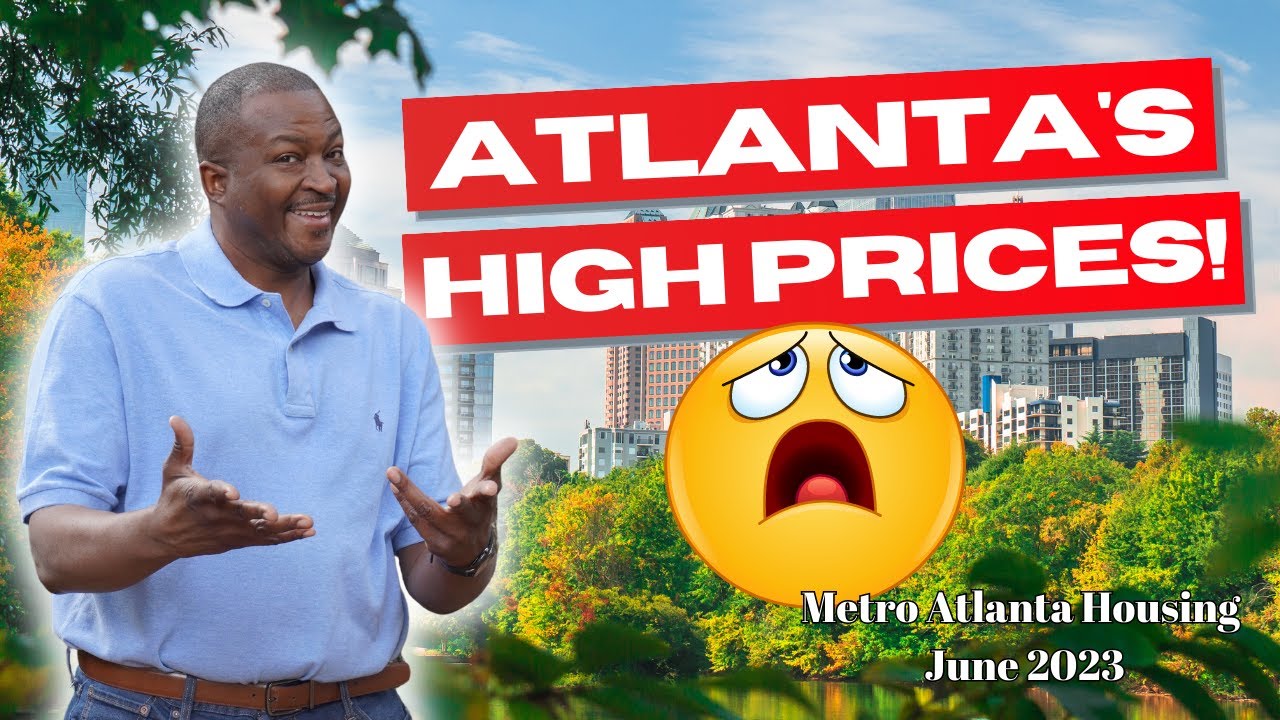 Don't Miss This! June 2023 Atlanta Real Estate Market Update: Latest Trends And Insights