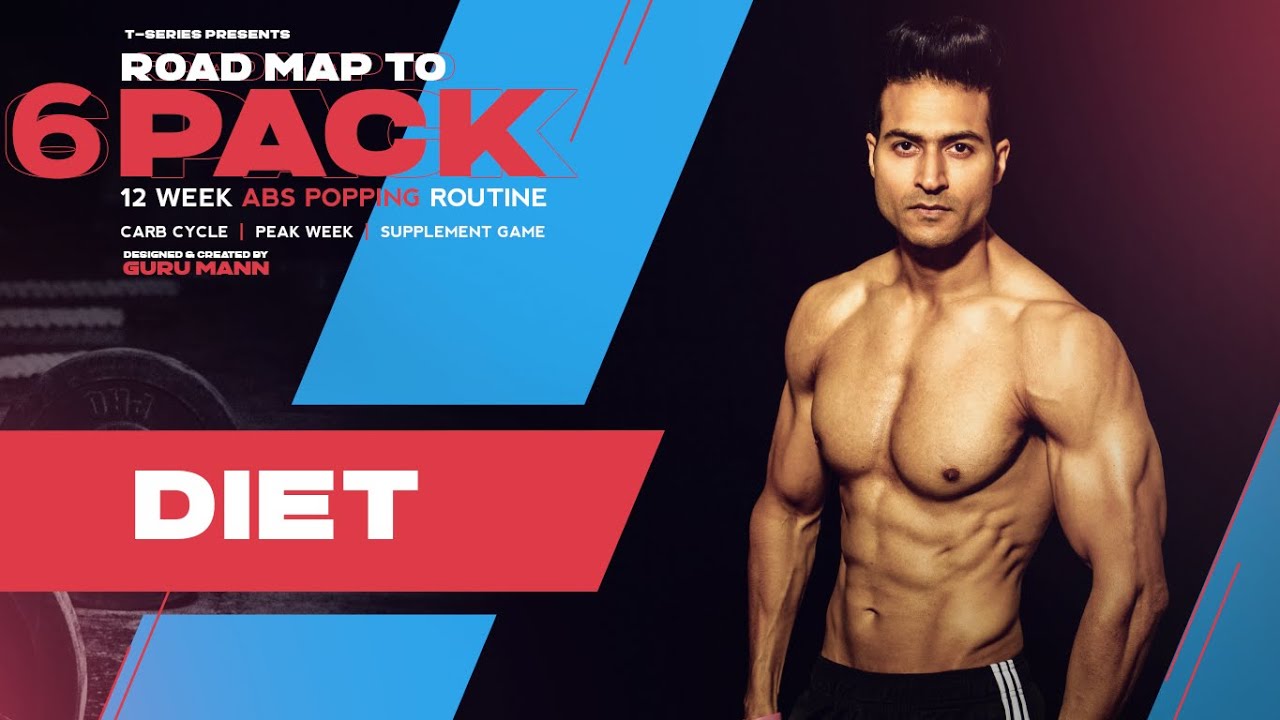Carb Cycle - Diet | 6 PACK Program | 12 Week ABS Popping Routine by Guru Mann