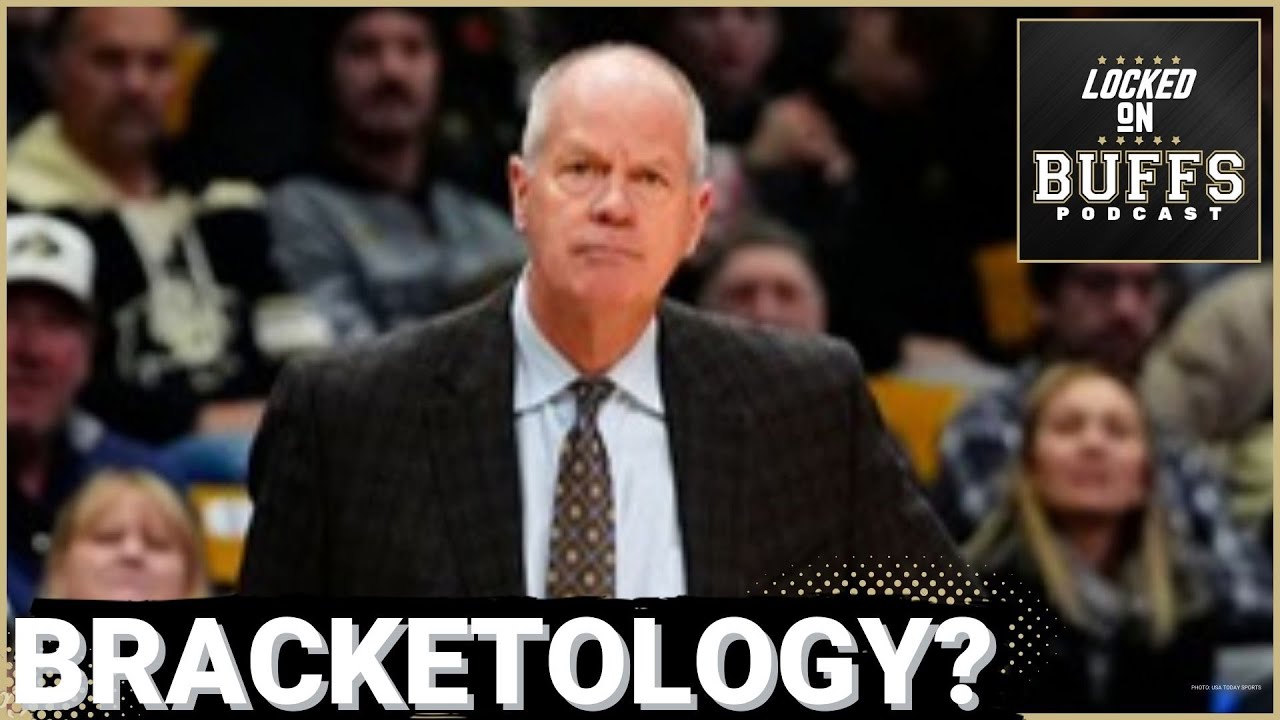 BIG 12 SQUAD - Big 12 Bracketology HEATING UP for Colorado