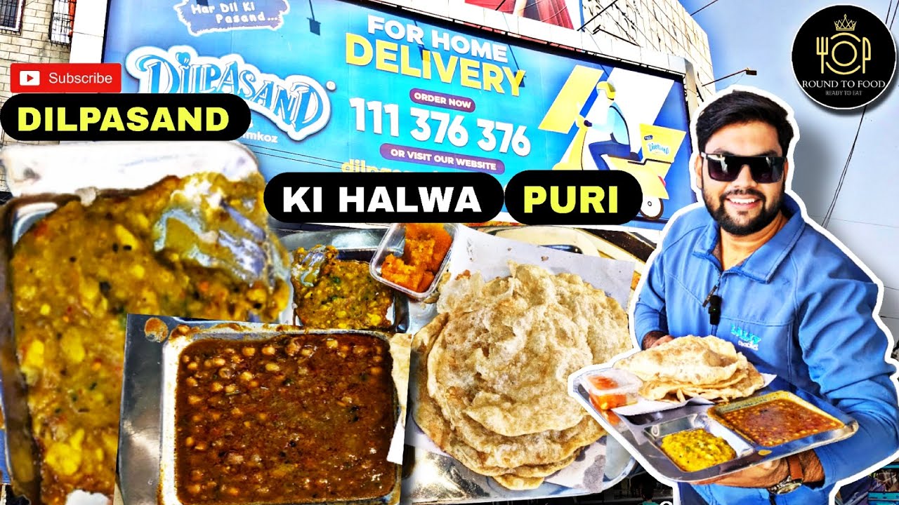 Dilpasand Halwa Puri | Best food with tha best Deal | Karachi Street Dilpasand | (Round To Food)