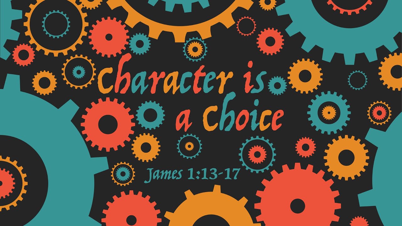 Character is a Choice - Pastor Jack Graham - James 1:13-17