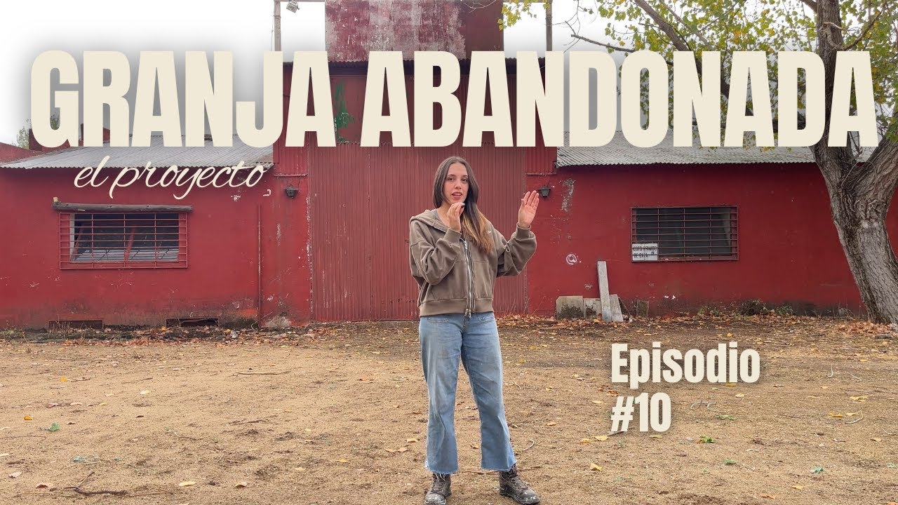 El gran proyecto de la FINCA ABANDONADA: todo ser&aacute; para ellos (Ep.10)