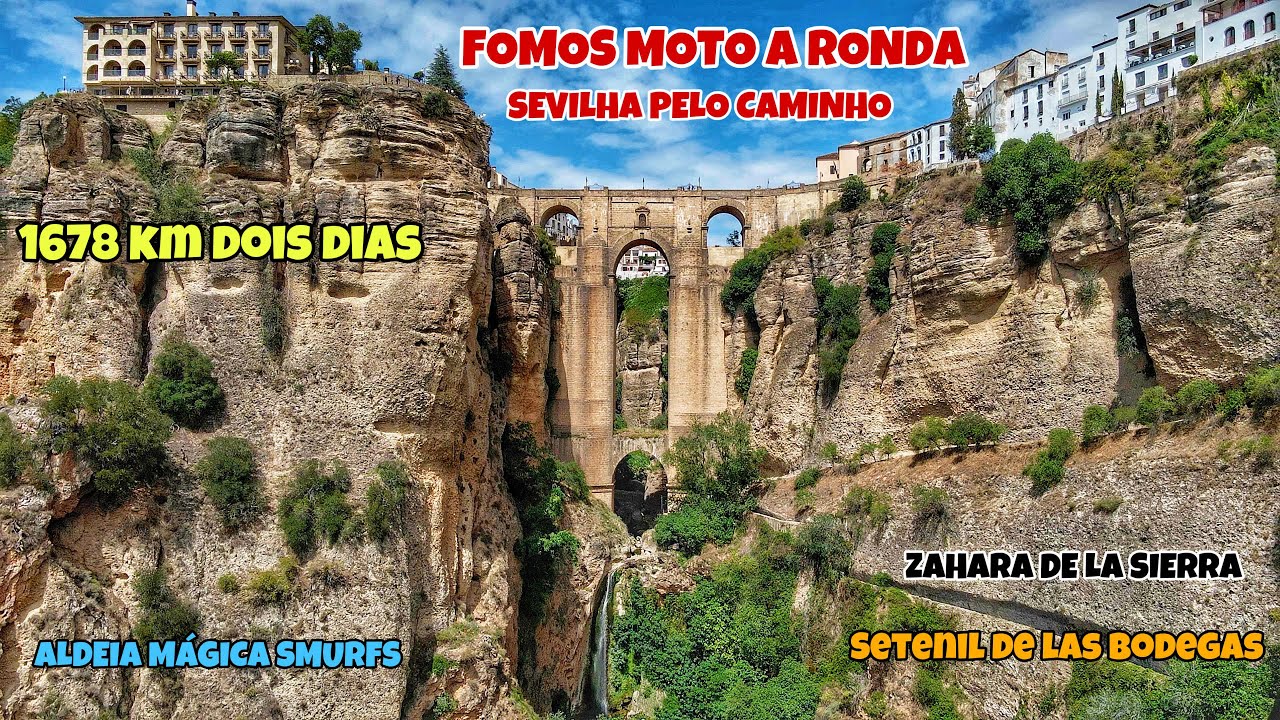 RONDA [ SEVILHA MOTOTURISMO POR ESPANHA