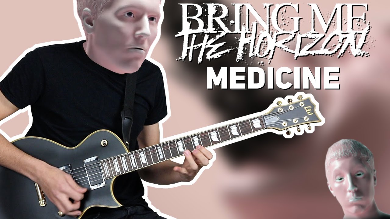 BRING ME THE HORIZON | MEDICINE | GUITAR COVER + TABS