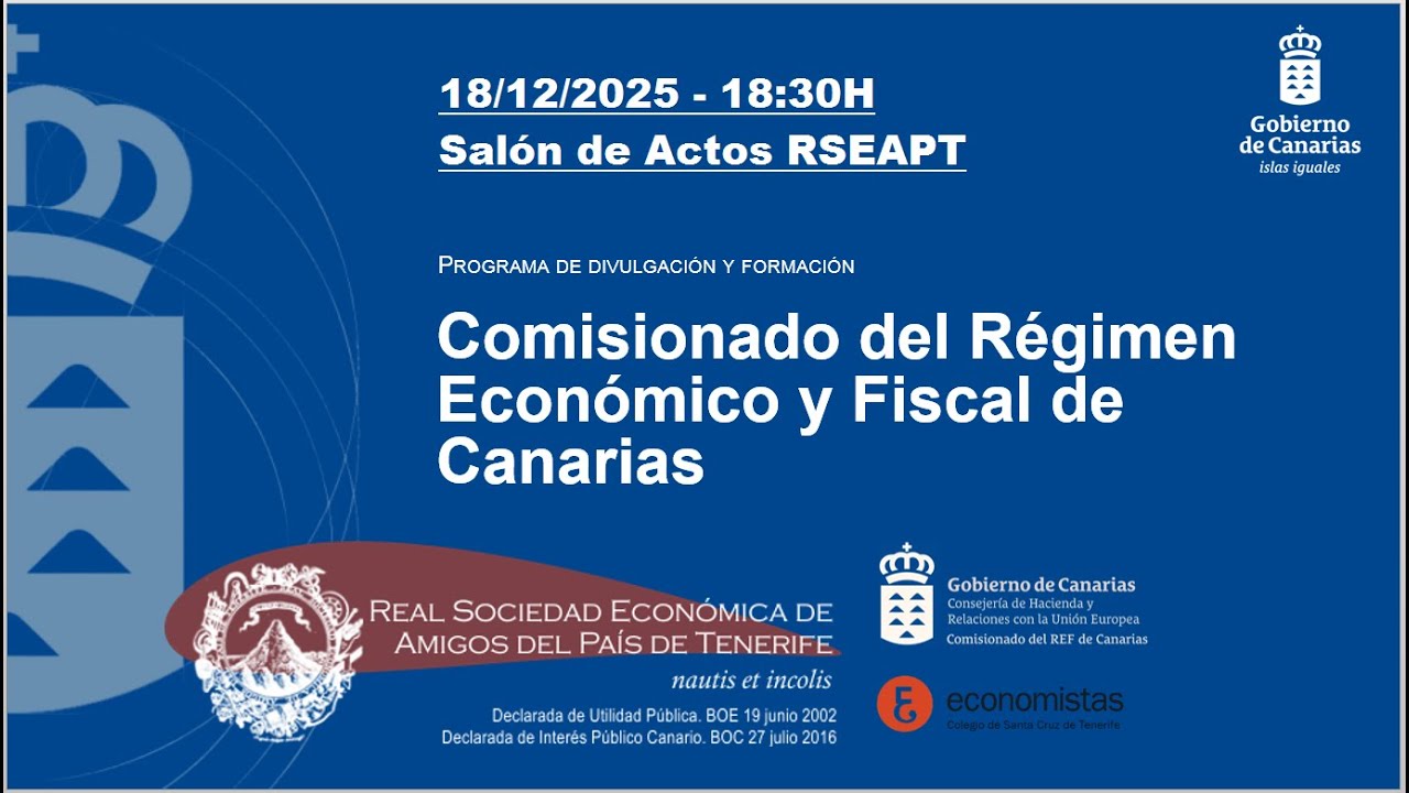 ‘Pasado y presente del  Régimen Económico y Fiscal de Canarias’