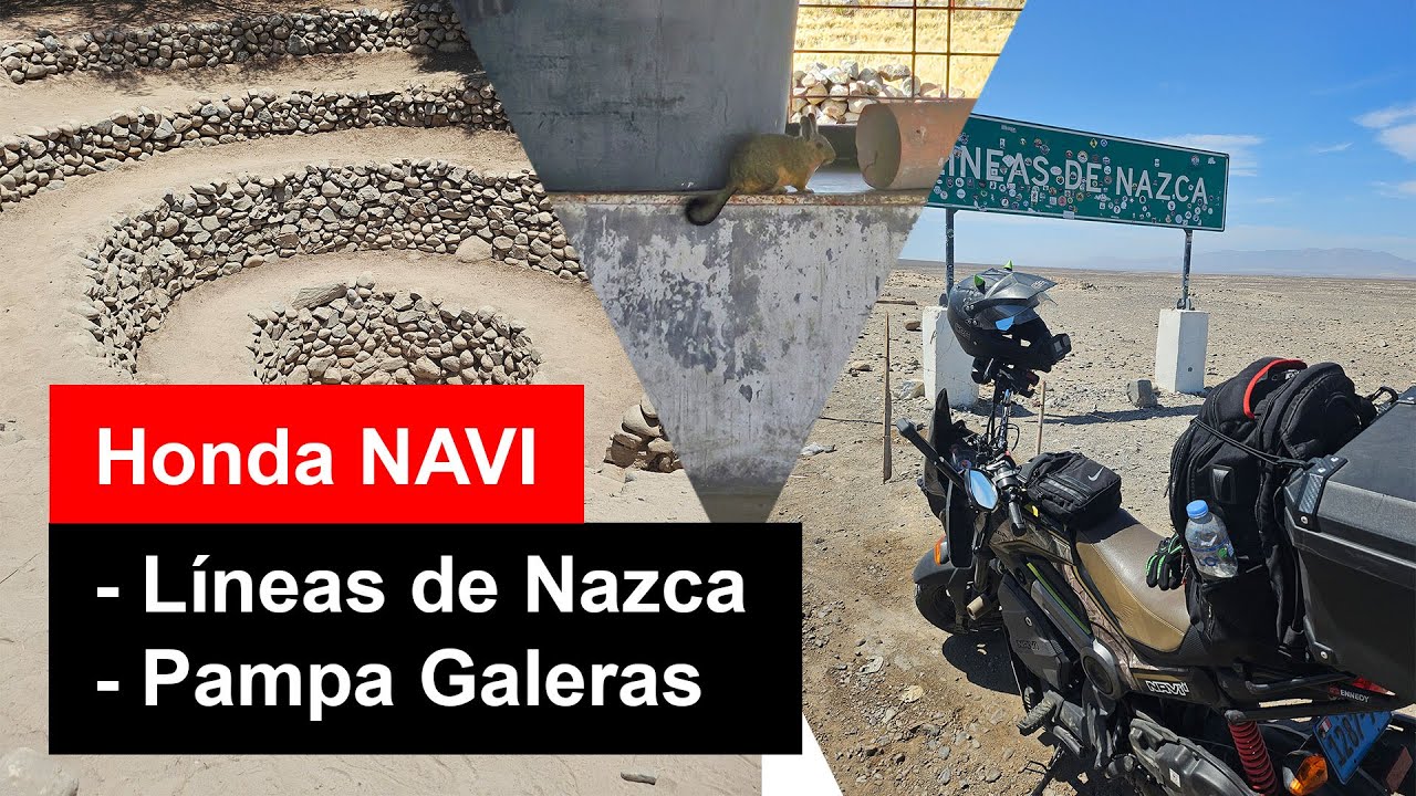 NAZCA, PAMPA GALERAS Y PUQUIO en HONDA NAVI, Ruta Lima - Choquequirao