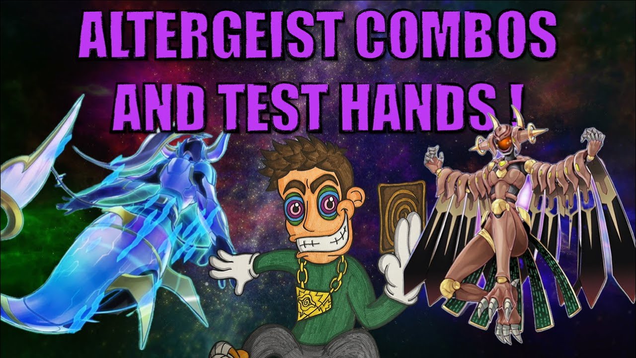 ALTERGEIST COMBOS AND TEST HANDS!