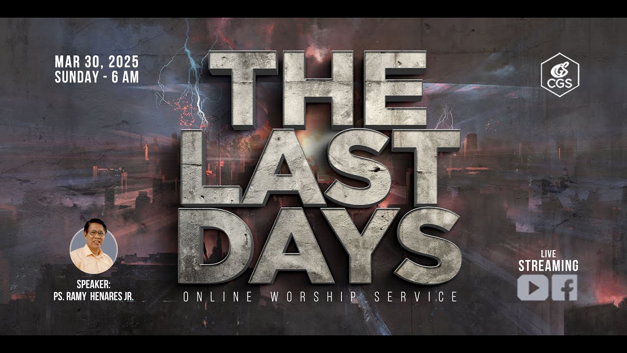 The Last Days | Simbahay Online Worship | March 30, 2025