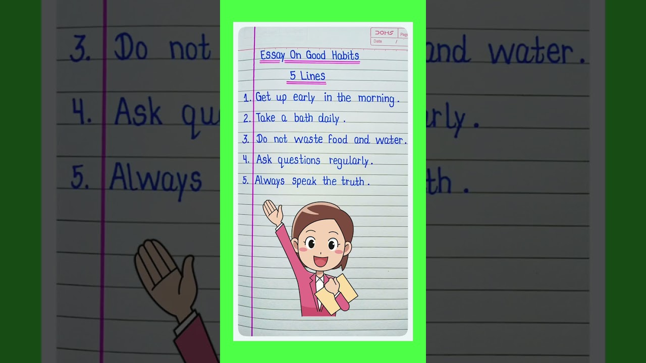 Five Good Habits | 5 Good Habits in English | 5 lines on Good Habits | Good habits