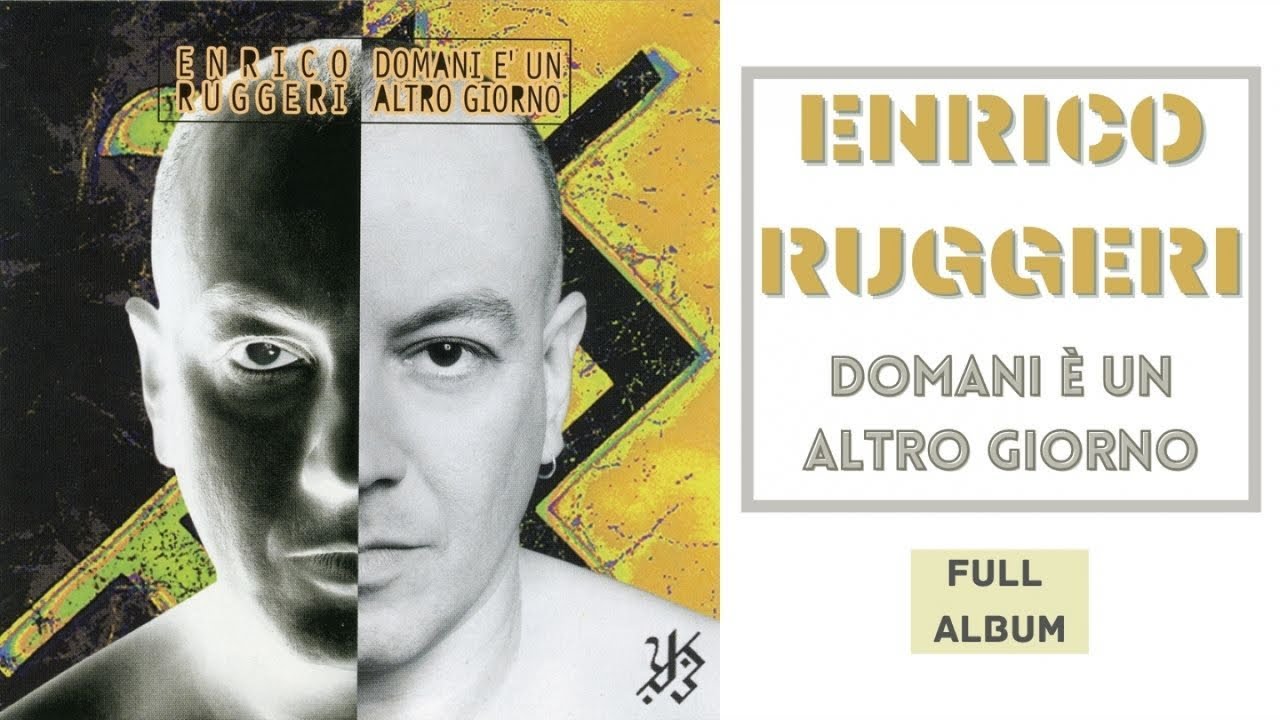 Enrico Ruggeri - Domani è un altro giorno - FULL ALBUM
