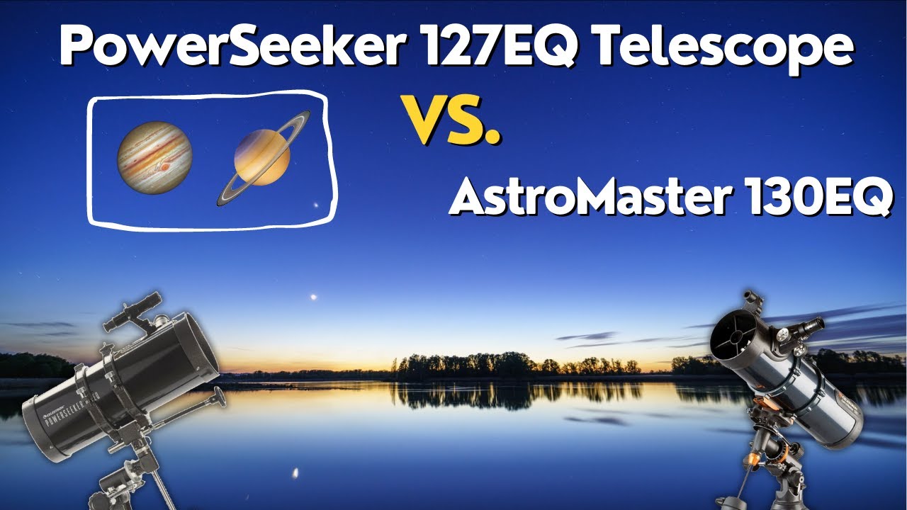 Saturn & Jupiter: Celestron PowerSeeker 127EQ Vs. Celestron AstroMaster 130EQ -  Stunning Comparison