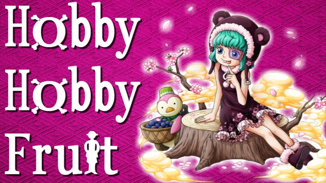 Hobby Hobby Fruit - Hobi Hobi No Mi - One Piece Devil Fruit