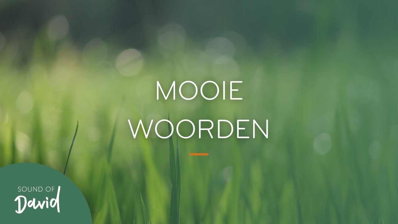 Mooie woorden - Sound of David