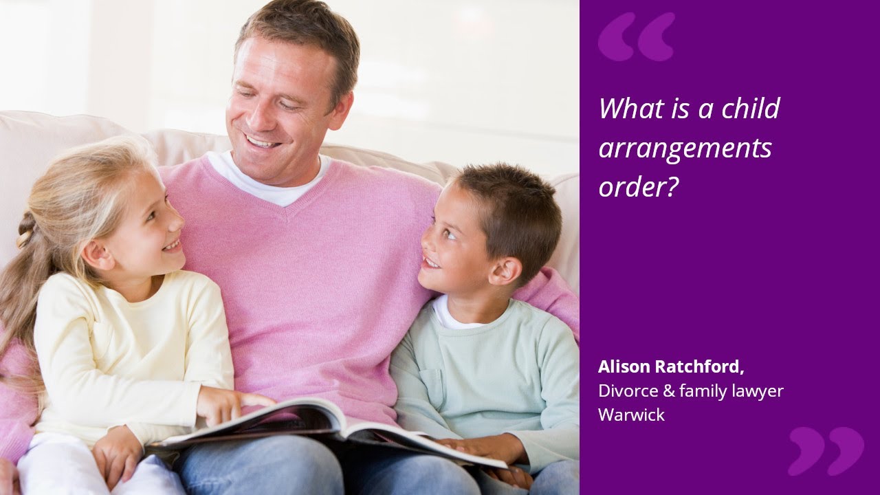 What is a child arrangements order?