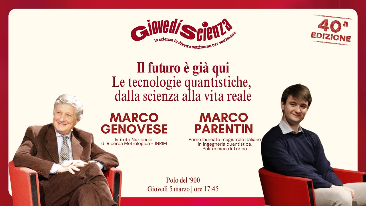 Il futuro è già qui - Le tecnologie quantistiche, dalla scienza alla vita reale