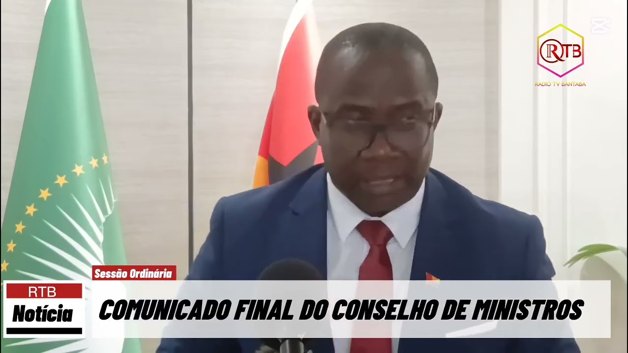 COMUNICADO FINAL DO CONSELHO DE MINISTROS